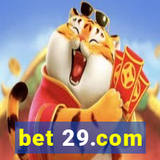 bet 29.com